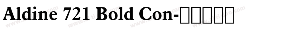 Aldine 721 Bold Con字体转换
